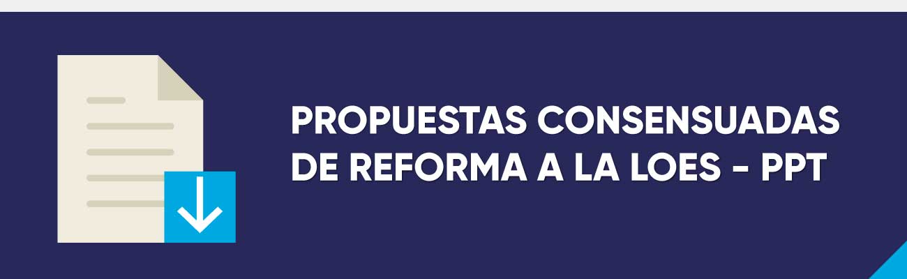 ENTREGA DE PROPUESTAS CONSENSUADAS DE REFORMA A LA LOES COMISION DE EDUCACION ASAMBLEA- PPT